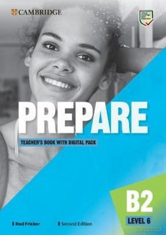 Prepare 6 B2 Teacher's Book with Digital Pack - Rod Fricker [KSIĄŻKA]