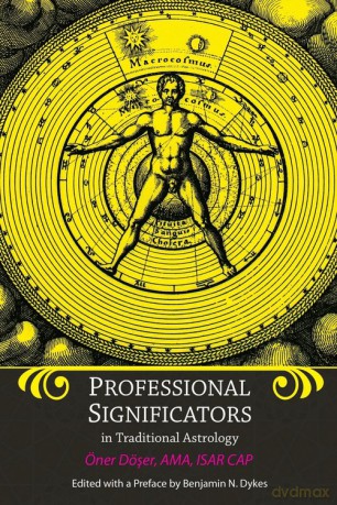 Professional Significators in Traditional Astrology - Oner Doser [KSIĄŻKA]