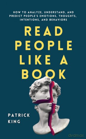 Read People Like a Book - Patrick King [KSIĄŻKA]