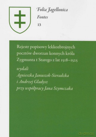Rejestr popisowy lekkozbrojnych pocztów dworzan konnych [KSIĄŻKA]