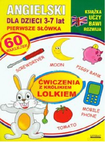 Angielski Dla Dzieci 3-7 Lat Ćwiczenia Z Królikiem - Katarzyna Piechocka-Empel [KSIĄŻKA]