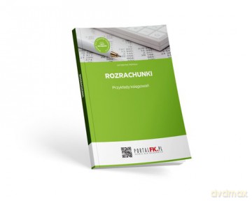 Rozrachunki. Przykłady księgowań - Katarzyna Trzpioła [KSIĄŻKA]