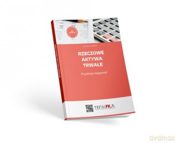 Rzeczowe aktywa trwałe - Katarzyna Trzpioła [KSIĄŻKA]
