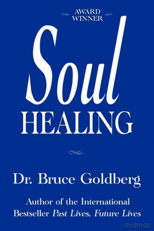 Soul Healing - Bruce Goldberg [KSIĄŻKA]