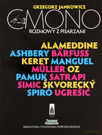CMONO. Rozmowy z pisarzami -  Grzegorz Jankowicz [KSIĄŻKA]