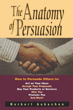 The Anatomy of Persuasion - Norbert AUBUCHON [KSIĄŻKA]