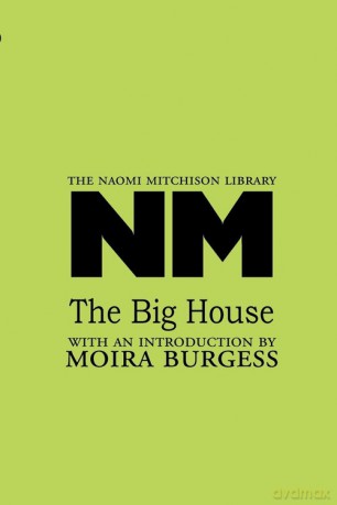 The Big House - Naomi Mitchison [KSIĄŻKA]