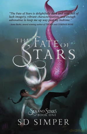 The Fate of Stars - S D Simper [KSIĄŻKA]