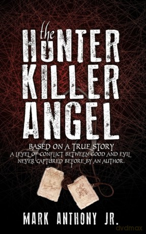 The Hunter Killer Angel - Jr Mark Anthony [KSIĄŻKA]