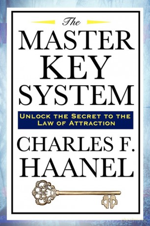 The Master Key System - Charles F. Haanel [KSIĄŻKA]