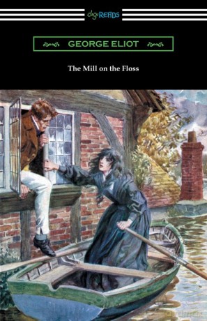 The Mill on the Floss - George Eliot [KSIĄŻKA]