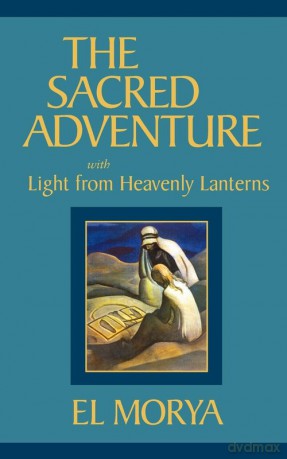 The Sacred Adventure - Mark L. Prophet [KSIĄŻKA]