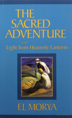 The Sacred Adventure - Mark L. Prophet [KSIĄŻKA]