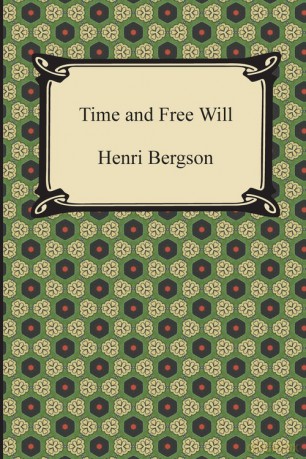 Time and Free Will - Henri Bergson [KSIĄŻKA]