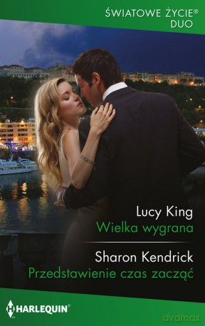 Wielka wygrana - Lucy King, Sharon Kendrick [KSIĄŻKA]