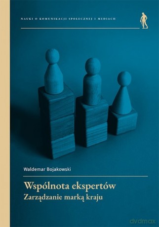 Wspólnota ekspertów - Waldemar Bojakowski [KSIĄŻKA]