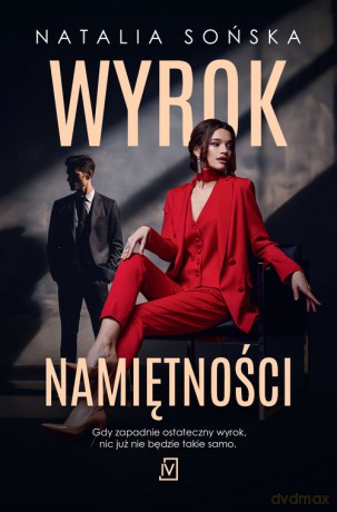 Wyrok namiętności - Sońska Natalia [KSIĄŻKA]