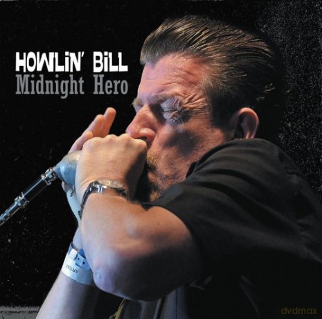 Howlin Bill: Midnight Hero (digipack) [2CD]