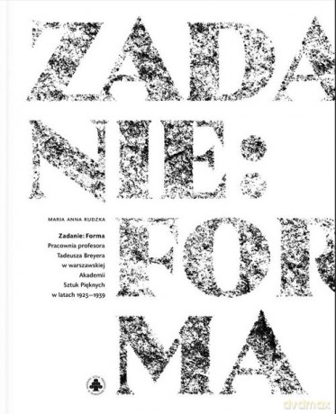 Zadanie: Forma - Maria Anna Rudzka [KSIĄŻKA]