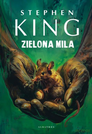 Zielona mila - Stephen King [KSIĄŻKA]