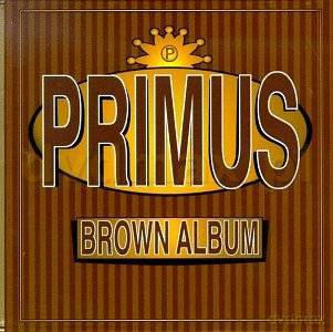 Primus: Brown Album (digipack) [CD]