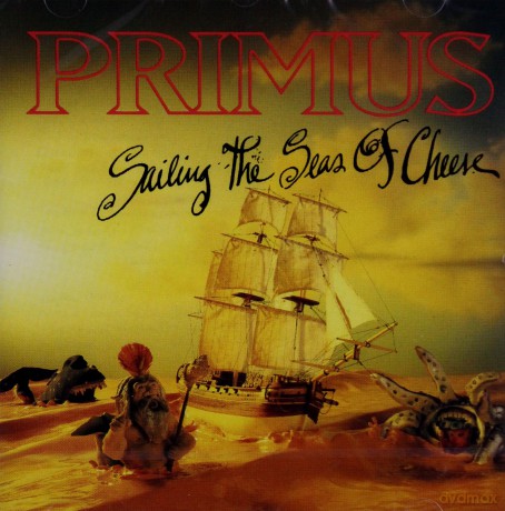Primus: Sailing The Seas Of Cheese [CD]