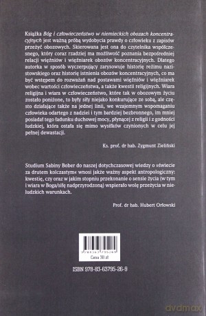 Bóg i Człowieczeństwo W Niemieckich Obozach Koncentracyjnych - Sabina Bober [KSIĄŻKA]