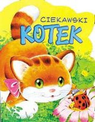 Ciekawski Kotek [KSIĄŻKA]