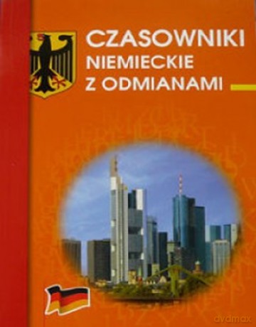 Czasowniki Niemieckie Z Odmianami - Monika Smaza [KSIĄŻKA]