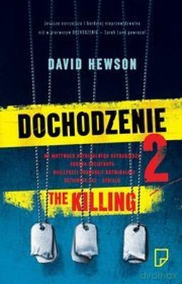 Dochodzenie 2 The Killing - David Hewson [KSIĄŻKA]