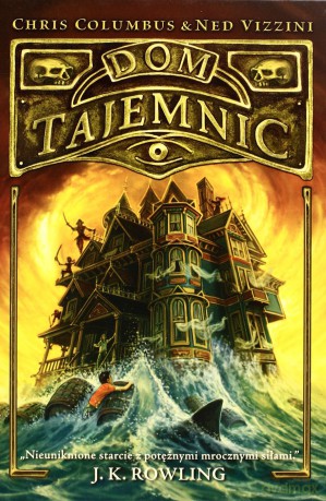 Dom Tajemnic - Chris Columbus, Ned Vizzini [KSIĄŻKA]