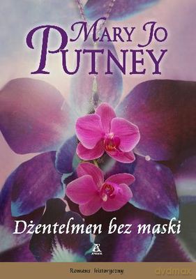 Dżentelmen Bez Maski - Mary Jo Putney [KSIĄŻKA]