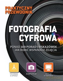 Fotografia Cyfrowa Poradnik [KSIĄŻKA]