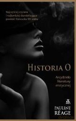 Historia O - Reage Pauline [KSIĄŻKA]