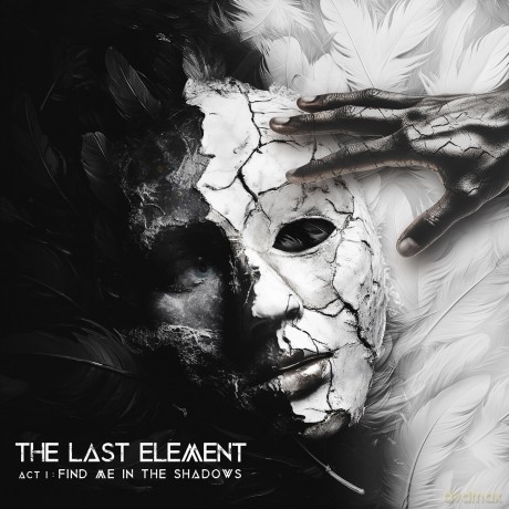 The Last Element: Act I Find Me In The Shadows [CD]