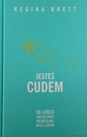 Jesteś Cudem - Regina Brett [KSIĄŻKA]
