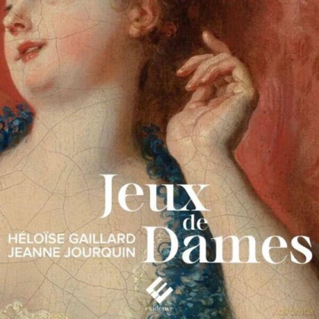 Ensemble Amarillis Heloise Gaillard: Jeux De Dames (digipack) [CD]