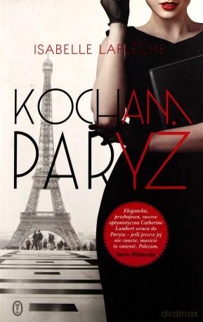 Kocham Paryż - Isabelle Lafléche [KSIĄŻKA]