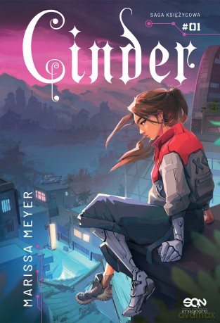 Cinder. Saga Księżycowa - Marissa Meyer [KSIĄŻKA]