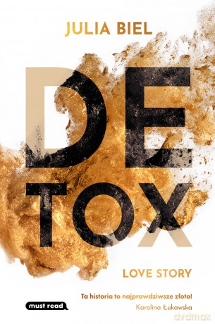 Detox Love Story - Julia Biel [KSIĄŻKA]