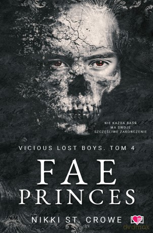 Fae Princes. Vicious Lost Boys (Tom 4) - Nikki St Crowe [KSIĄŻKA]