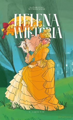 Helena Wiktoria (Tom 3) - Katarzyna Witerscheim [KOMIKS]