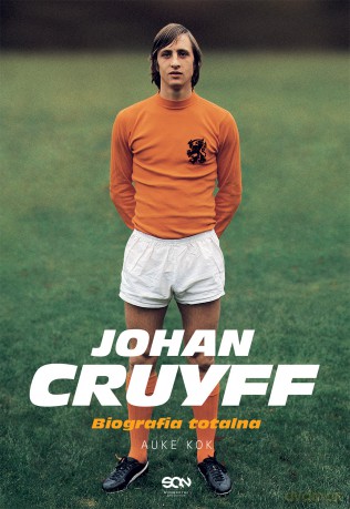 Johan Cruyff. Biografia totalna - Auke Kok [KSIĄŻKA]