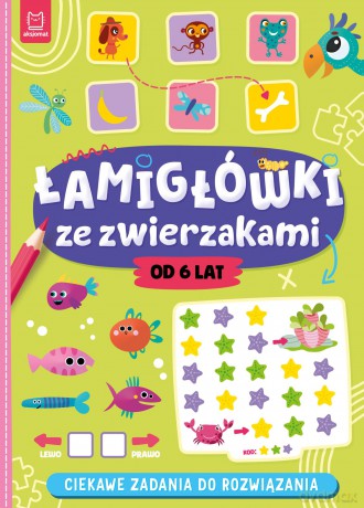 Łamigłówki ze zwierzakami. Ciekawe zadania do rozwiązania - Agnieszka Bator [KSIĄŻKA]