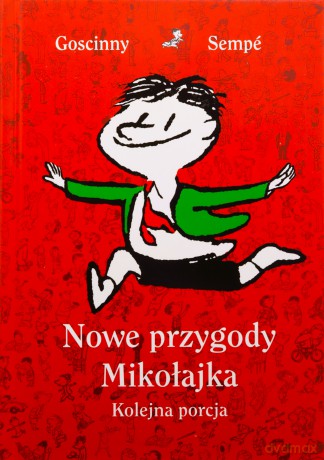 Nowe przygody Mikołajka. Kolejna porcja - René Goscinny, Jean-Jacques Sempé [KSIĄŻKA]