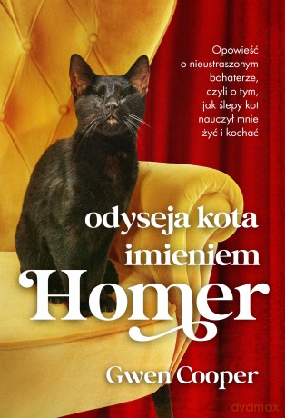 Odyseja kota imieniem Homer - Gwen Cooper [KSIĄŻKA]