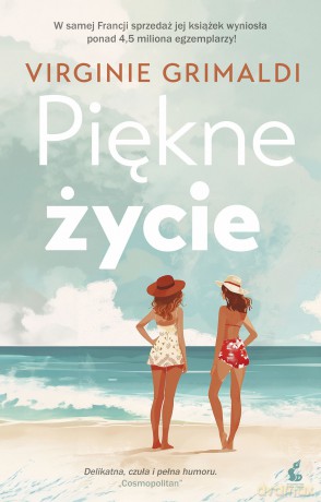 Piękne życie - Virginie Grimaldi [KSIĄŻKA]