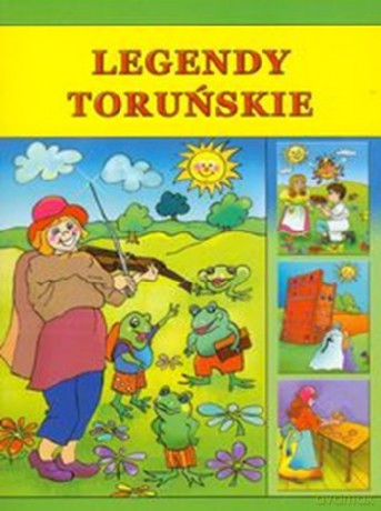 Legendy Toruńskie [KSIĄŻKA]