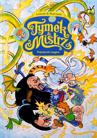 Pojedynek magów. Tymek i Mistrz - Tomasz Leśniak, Rafał Skarżycki [KOMIKS]