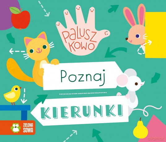 Poznaj kierunki. Paluszkowo [KSIĄŻKA]